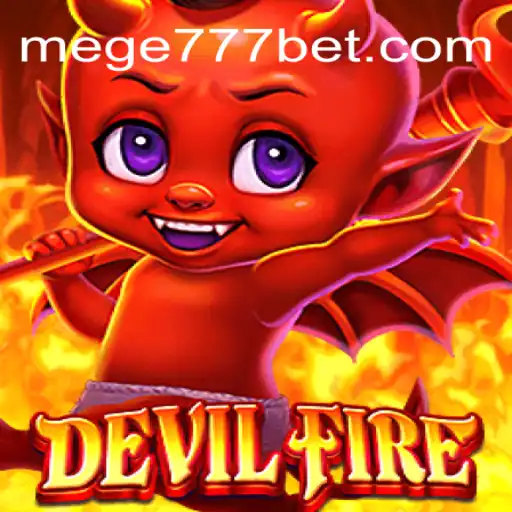 Explorando DevilFire: Um Mergulho no Mundo de MEGE777