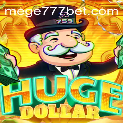 Explorando o Universo de HugeDollar: O Jogo de Estratégia Financeira com MEGE777